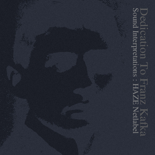 Sound Interpretations - Dedication To Franz Kafka