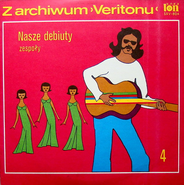 Z Archiwum Veritonu (4), Nasze Debiuty - Zespoły
