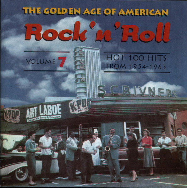 The Golden Age Of American Rock 'n' Roll Volume 7