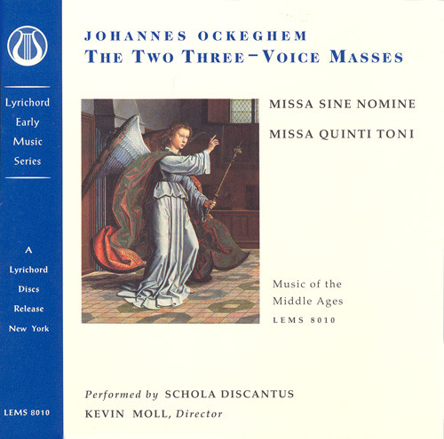 The Two Three-Voice Masses (Missa Sine Nomine / Missa Quinti Toni)