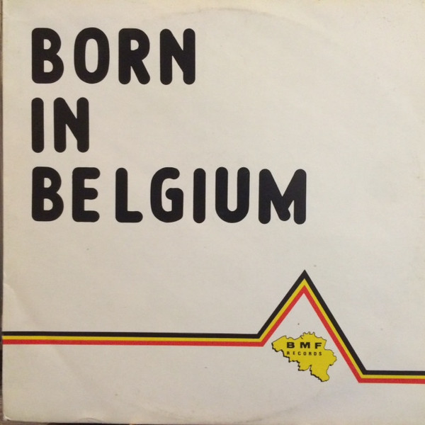 Born In Belgium