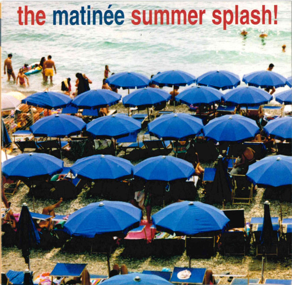 The Matinée Summer Splash!