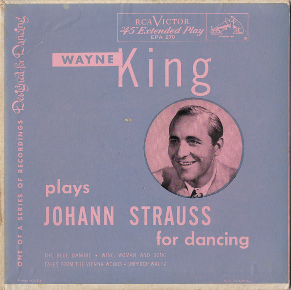 Wayne King Plays Johann Strauss For Dancing