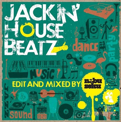 Jackin’ House Beatz 