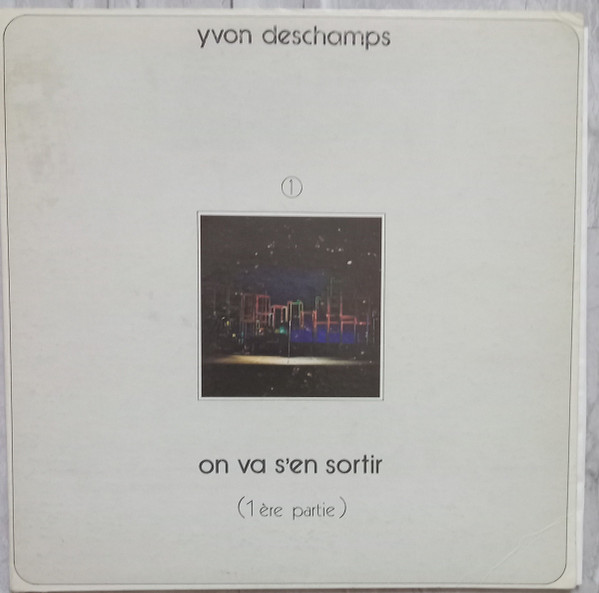 On Va S'En Sortir (1ère Partie)