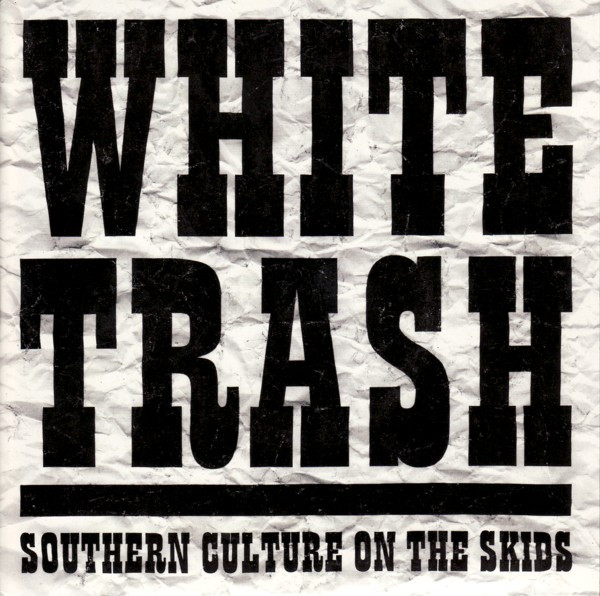White Trash