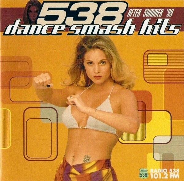 538 Dance Smash Hits - After Summer '99