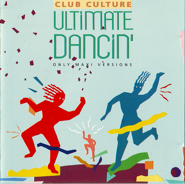 Club Culture - Ultimate Dancin'