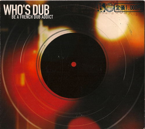 Who's Dub - Be A French Dub Addict