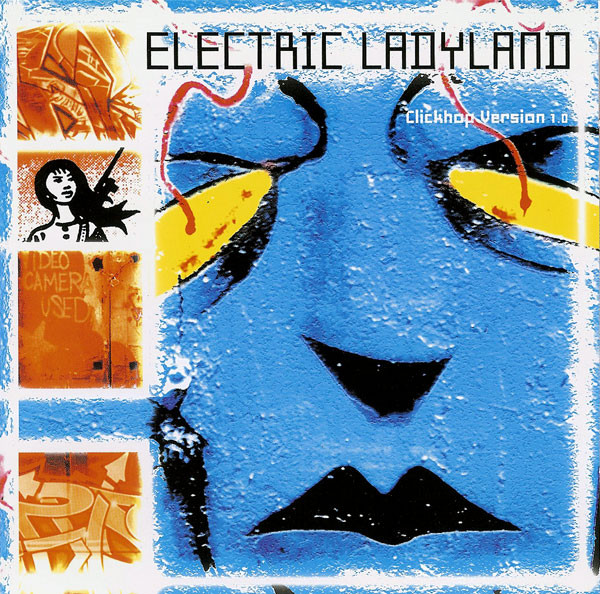 Electric Ladyland Clickhop Version 1.0