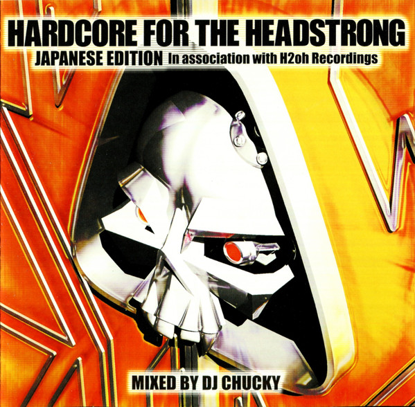Hardcore For The Headstrong - Japanese Edition