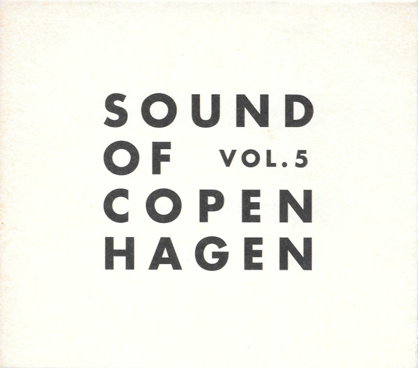 Sound Of Copenhagen Vol. 5