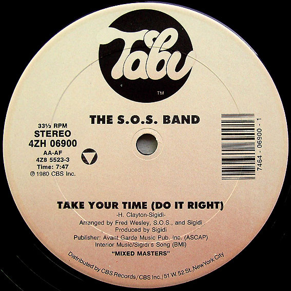 Take Your Time (Do It Right) / I Didn't Mean To Turn You On