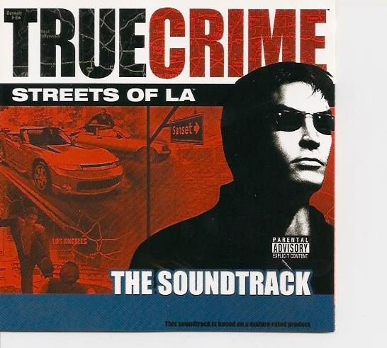 True Crime: Streets Of LA (The Soundtrack)