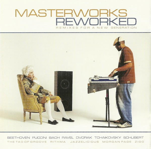 Masterworks Reworked - Remixes For A New Generation