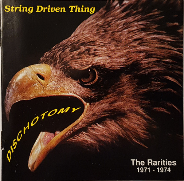 Dischotomy : The Rarities 1971-1974