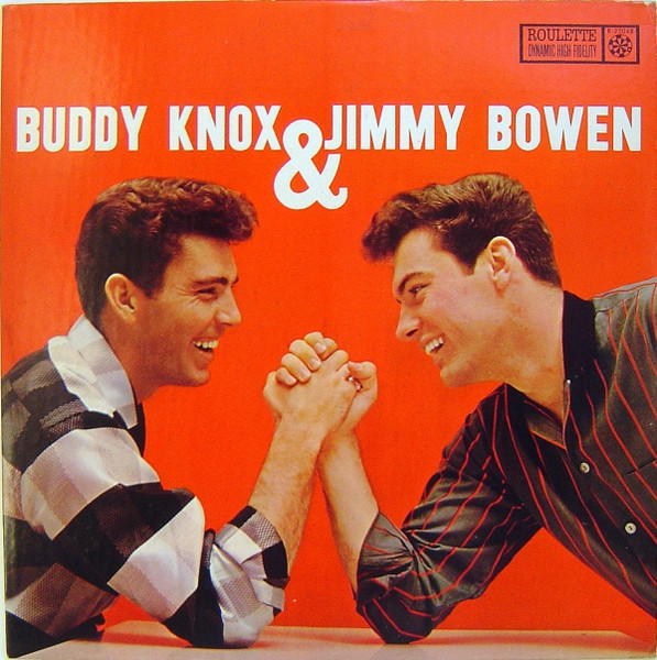 Buddy Knox & Jimmy Bowen