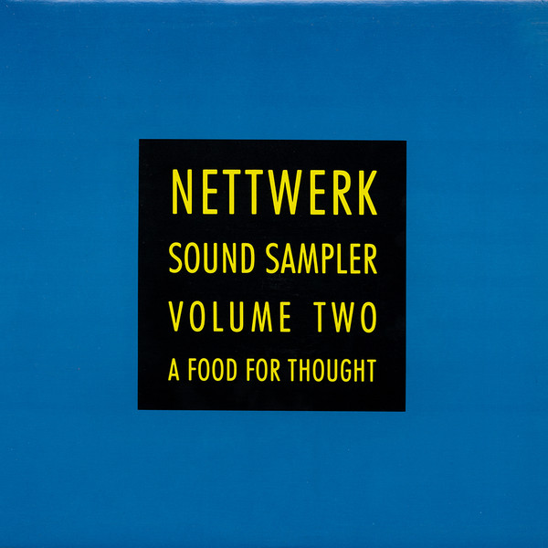 Nettwerk Sound Sampler Volume Two (A Food For Thought)