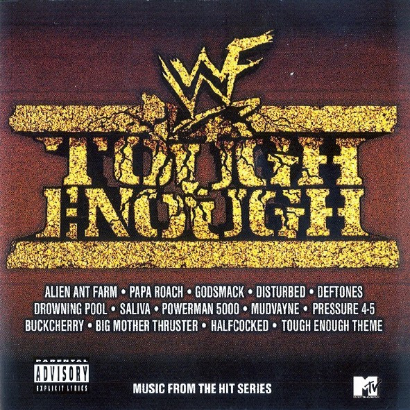 Tough Enough (Music From The Hit Series)