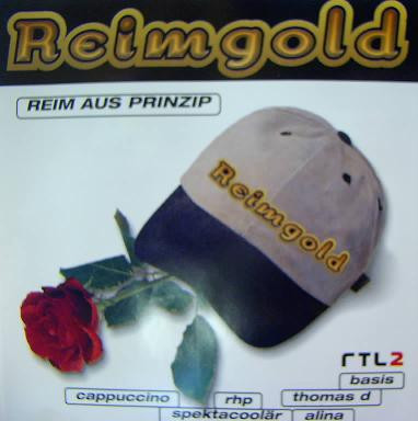 Reimgold - Reim Aus Prinzip