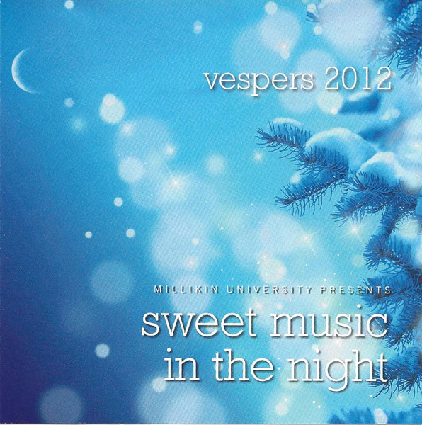Vespers 2012: Sweet Music In The Night