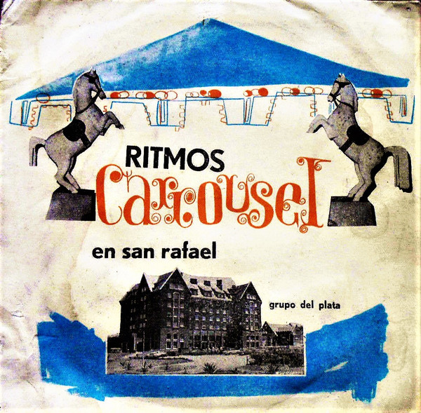 Ritmos Caroussel... En San Rafael