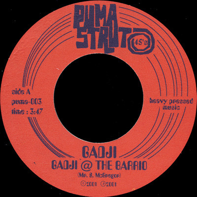 Gadji  @ The Barrio / Do My Work