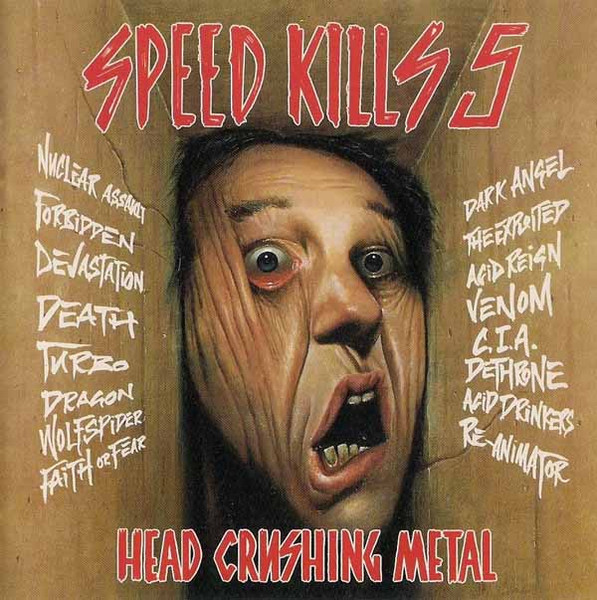 Speed Kills 5 (Head Crushing Metal)