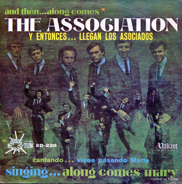 Y Entonces... Llegan Los Asociados = And Then...Along Comes The Association