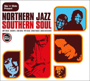 Northern Jazz Southern Soul