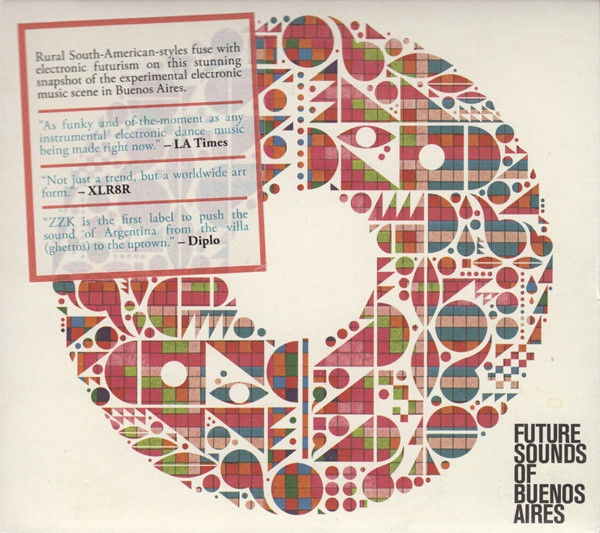 Future Sounds Of Buenos Aires