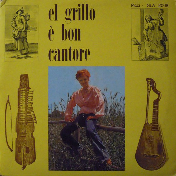 El Grillo E' Bon Cantore