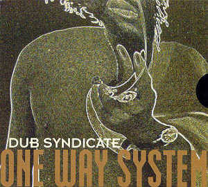 One Way System