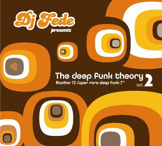 DJ Fede Presents The Deep Funk Theory Vol. 2