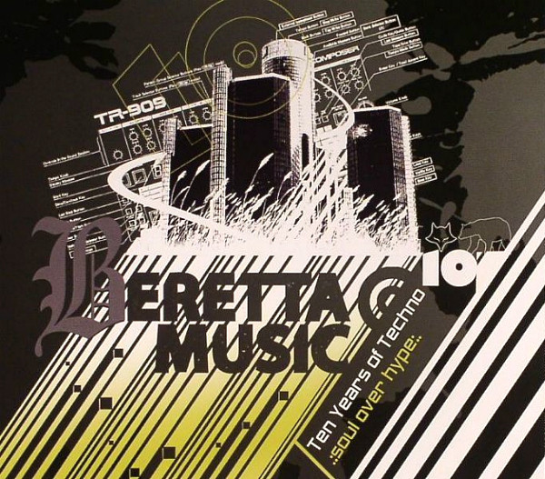 Beretta Music: Ten Years Of Techno 2002 - 2012