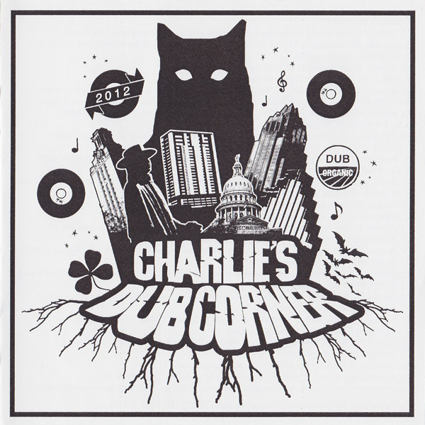 Charlie's Dub Corner 2012