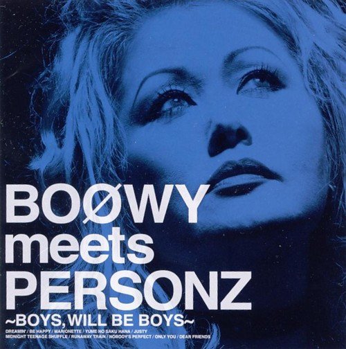 Boøwy Meets Personz ～Boys, Will Be Boys～