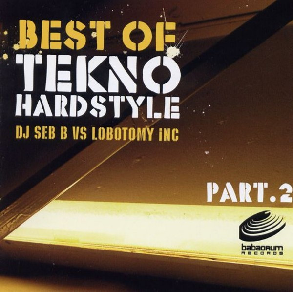 Best Of Tekno Hardstyle Part.2