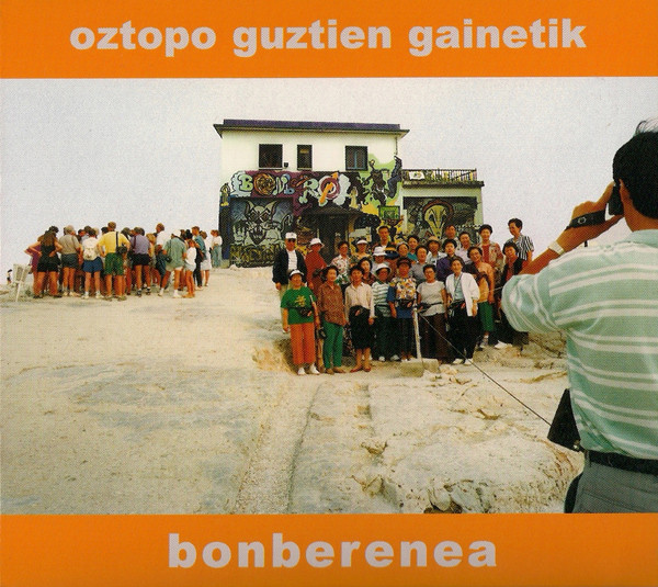Bonberenea. Oztopo Guztien Gainetik