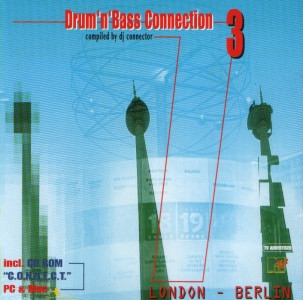 Drum'n'Bass Connection 3 (London - Berlin)