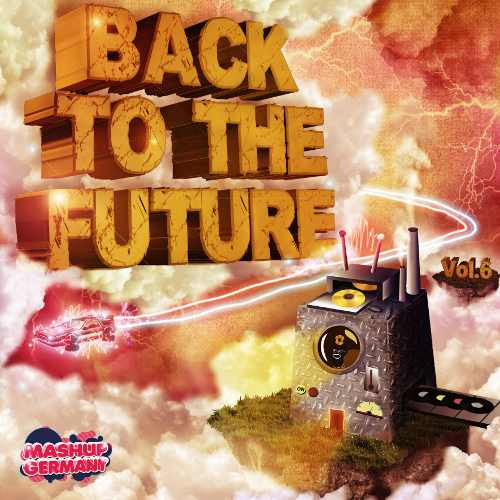 Vol. VI : Back To The Future