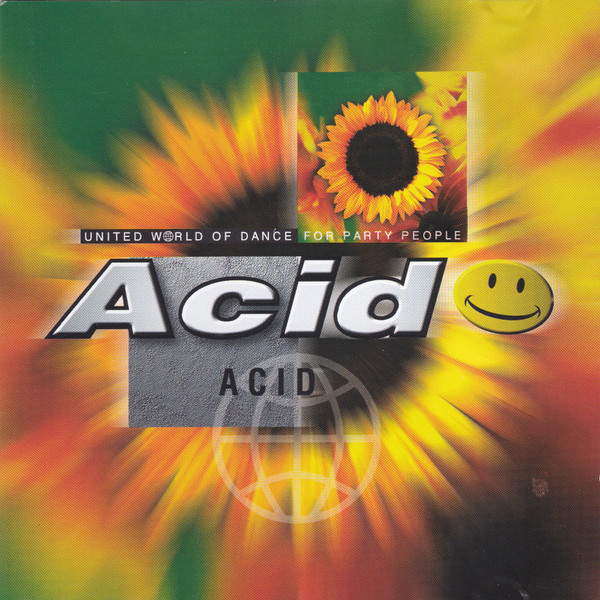 United World Of Dance For Party People: Acid
