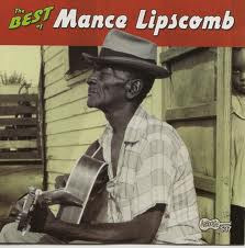 The Best Of Mance Lipscomb