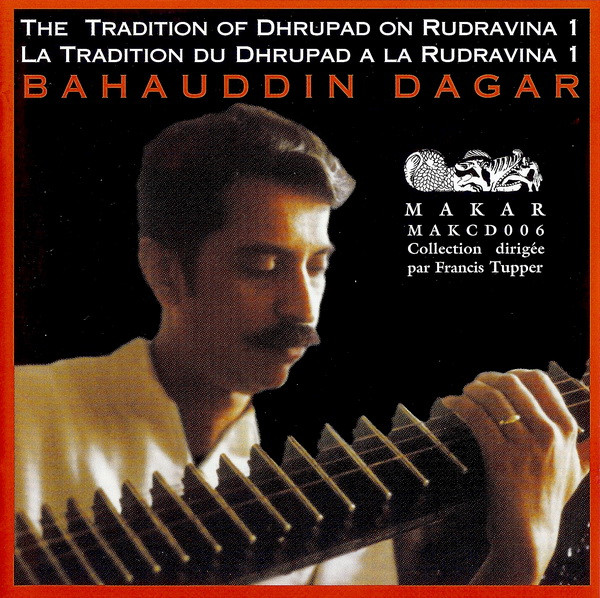 The Tradition Of Dhrupad On Rudravina 1