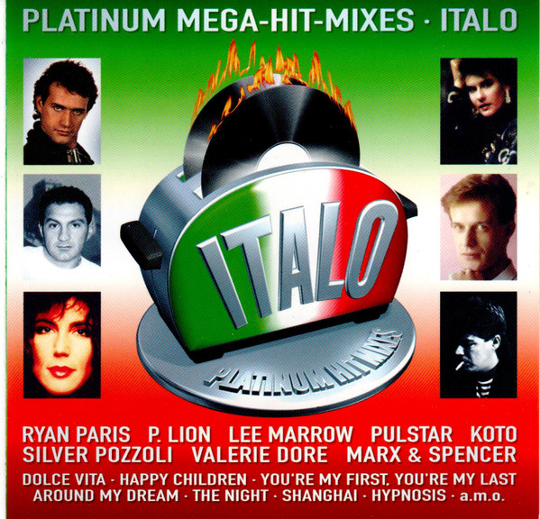 Platinum Mega-Hit-Mixes: Italo