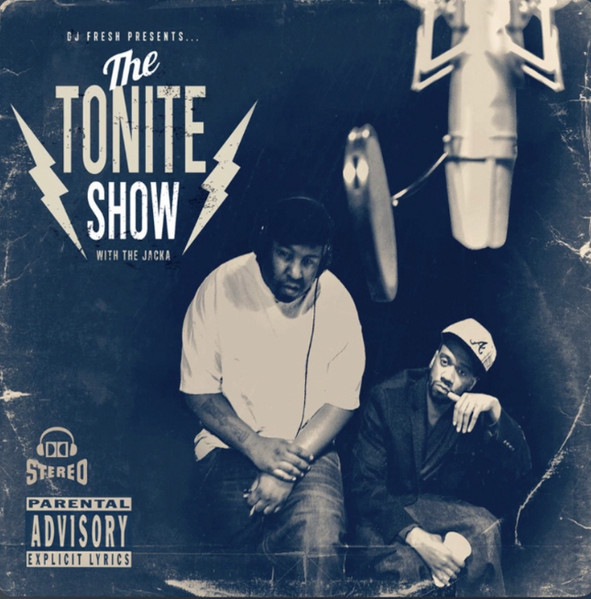 The Tonite Show With The Jacka