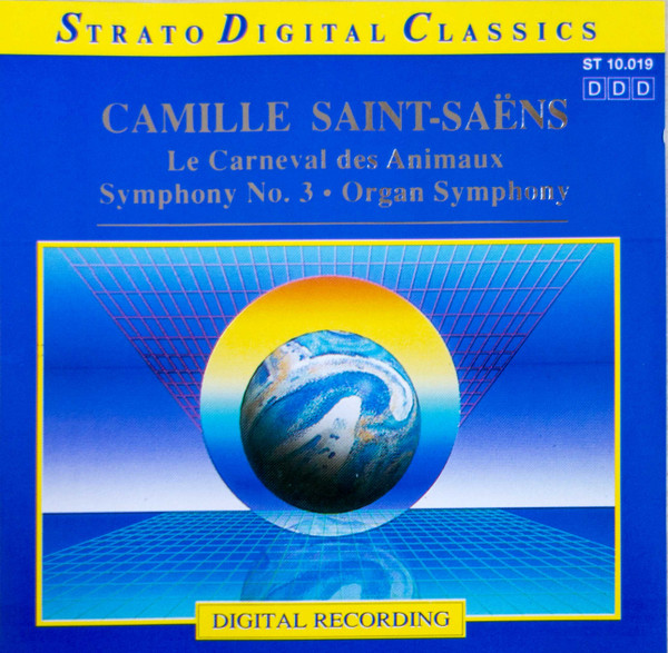 Le Carneval Des Animaux - Symphony No. 3, Organ Symphony