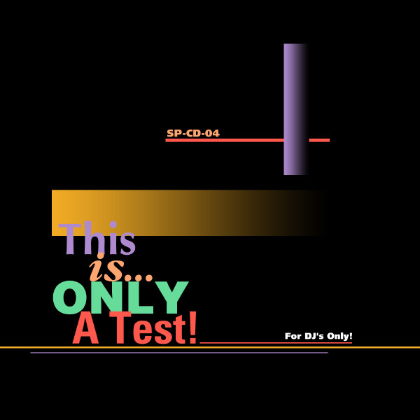 This Is Only A Test! - Acid!