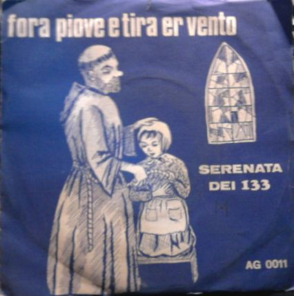 Fora Piove E Tira Er Vento / Serenata Dei 133