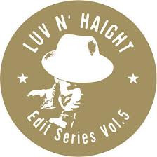 Luv N' Haight Edit Series Vol.5